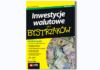 Inwestycje walutowe dla Bystrzaków